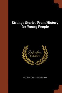 bokomslag Strange Stories From History for Young People