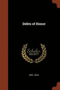 bokomslag Debts of Honor