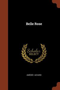 bokomslag Belle Rose