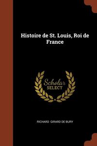 bokomslag Histoire de St. Louis, Roi de France