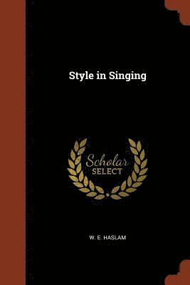 bokomslag Style in Singing