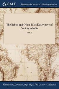 bokomslag Baboo and Other Tales Descriptive of Society in India; VOL. I