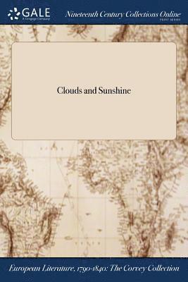 Clouds and Sunshine 1