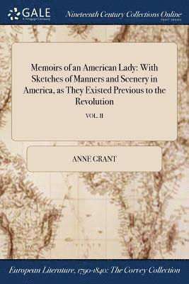 Memoirs of an American Lady 1