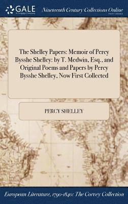 Percy Shelley - Shelley Papers, Inbunden