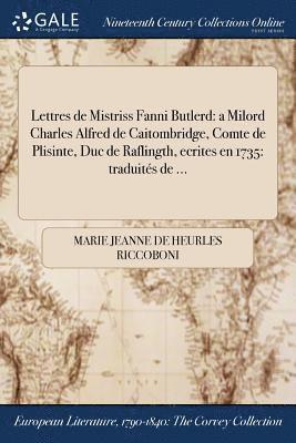 bokomslag Lettres de Mistriss Fanni Butlerd