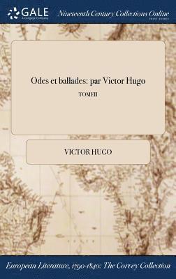 Victor Hugo - Odes et ballades, Inbunden