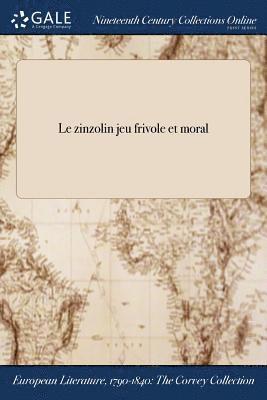 Le zinzolin jeu frivole et moral 1