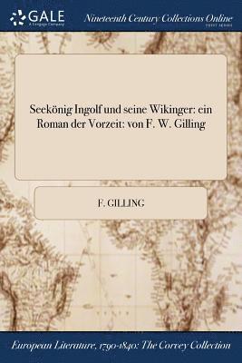 bokomslag Seekönig Ingolf und seine Wikinger