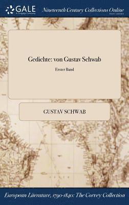 Gustav Schwab - Gedichte, Inbunden