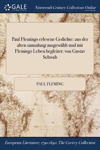 bokomslag Paul Flemings erlesene Gedichte