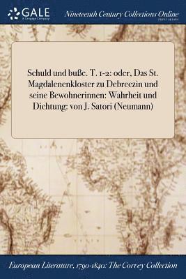bokomslag Schuld und buße. T. 1-2