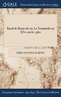 bokomslag Raoul de Rayneval