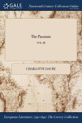 The Passions; VOL. III 1
