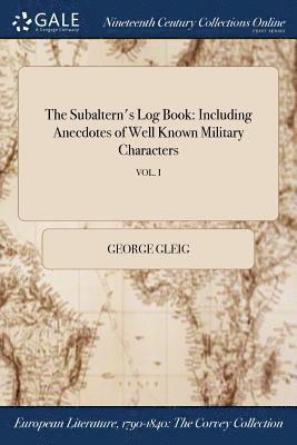 bokomslag The Subaltern's Log Book