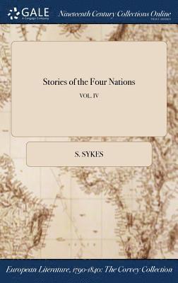 bokomslag Stories of the Four Nations; VOL. IV