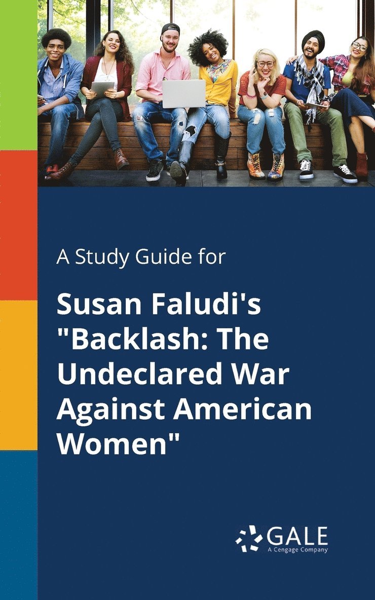 Cengage Learning Gale - Study Guide for Susan Faludi's "Backlash, Häftad