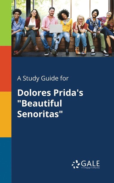 bokomslag A Study Guide for Dolores Prida's &quot;Beautiful Senoritas&quot;