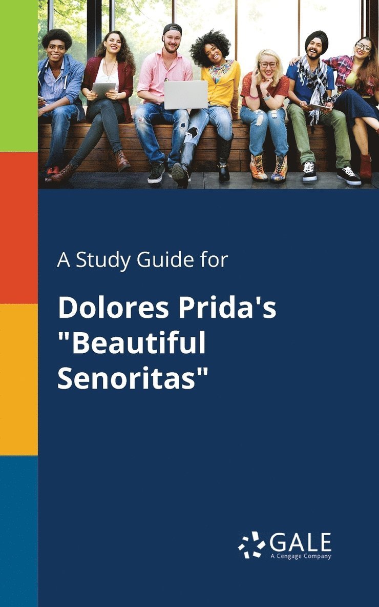 A Study Guide for Dolores Prida's &quot;Beautiful Senoritas&quot; 1