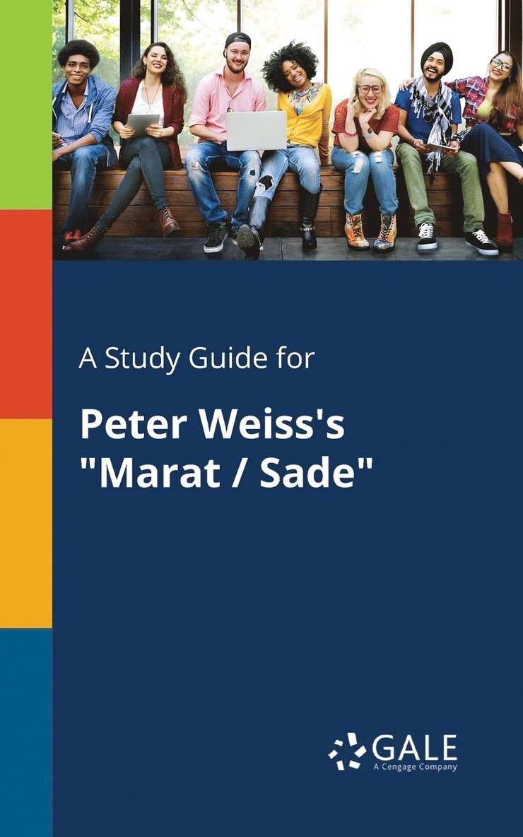 Cengage Learning Gale - Study Guide for Peter Weiss's "Marat / Sade", Häftad