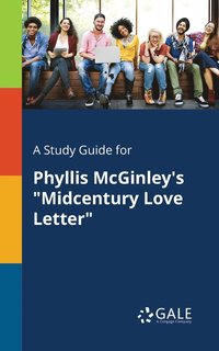 bokomslag A Study Guide for Phyllis McGinley's &quot;Midcentury Love Letter&quot;