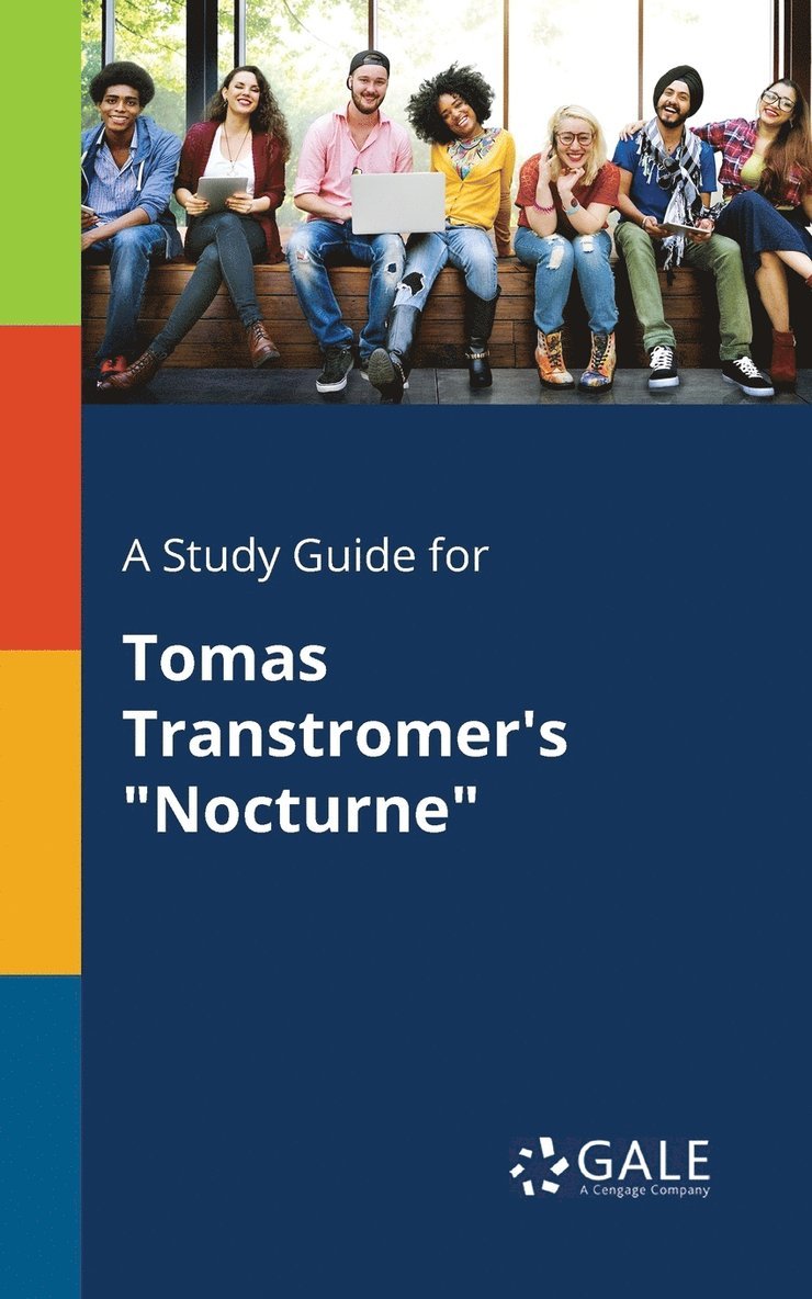 Cengage Learning Gale - Study Guide for Tomas Transtromer's "Nocturne", Häftad