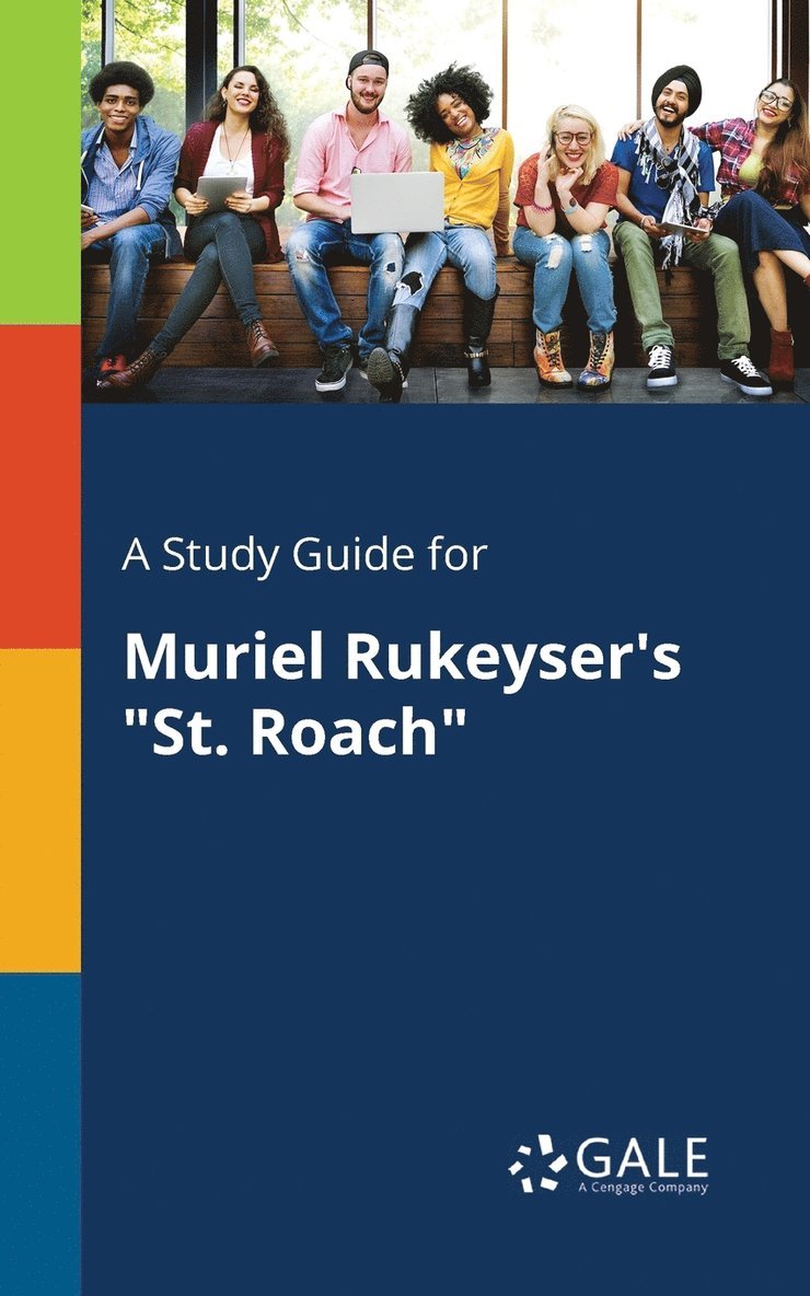 Cengage Learning Gale - Study Guide for Muriel Rukeyser's "St. Roach", Häftad