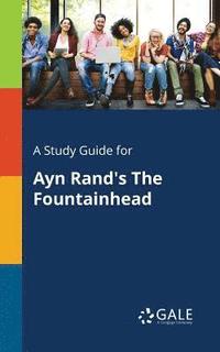 bokomslag Study Guide for Ayn Rand's The Fountainhead