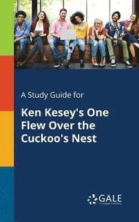 bokomslag A Study Guide for Ken Kesey's One Flew Over the Cuckoo's Nest