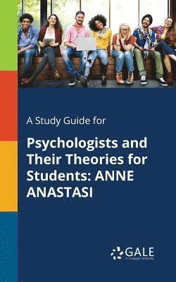 bokomslag Study Guide for Psychologists and Their Theories for Students
