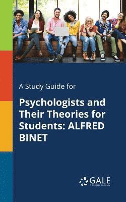 bokomslag Study Guide for Psychologists and Their Theories for Students