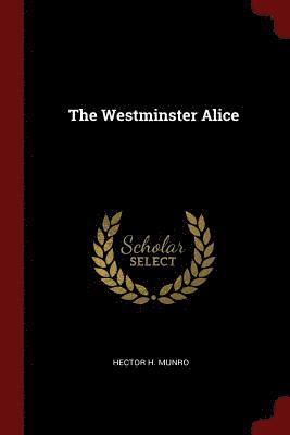 Hector H Munro - Westminster Alice, Häftad