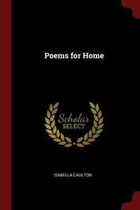 bokomslag Poems for Home
