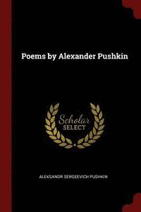 bokomslag Poems by Alexander Pushkin