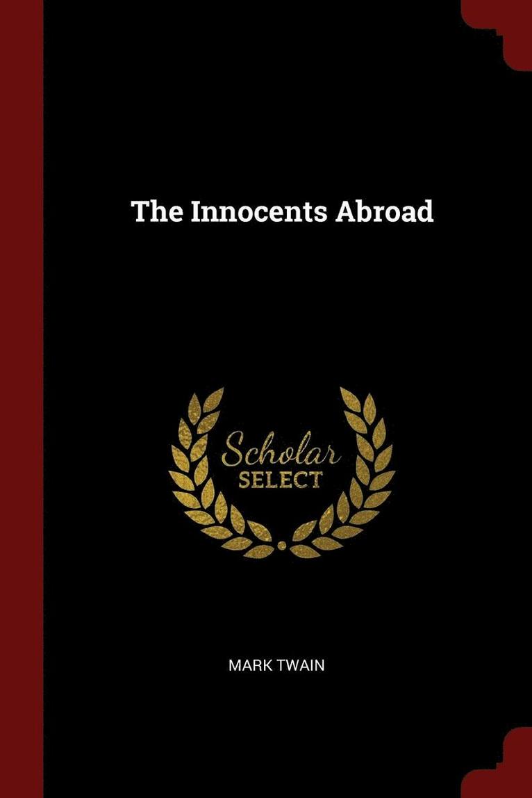 The Innocents Abroad 1