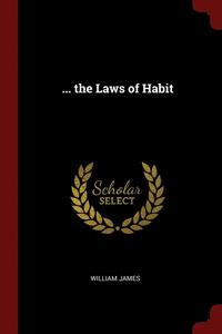 bokomslag ... the Laws of Habit