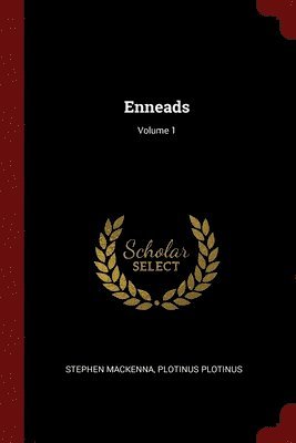Enneads; Volume 1 1