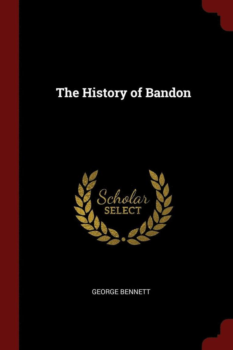 The History of Bandon 1