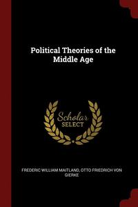 bokomslag Political Theories of the Middle Age
