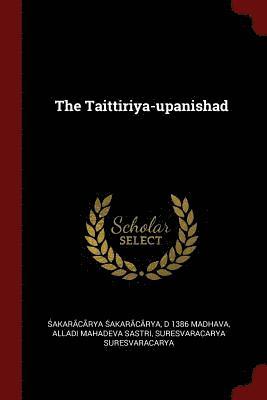 The Taittiriya-upanishad 1