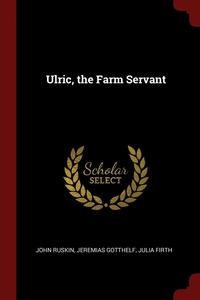 bokomslag Ulric, the Farm Servant