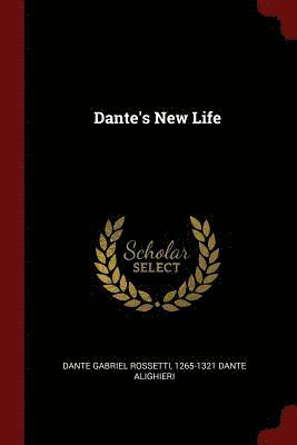 Dante's New Life 1