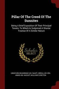 bokomslag Pillar Of The Creed Of The Sunnites
