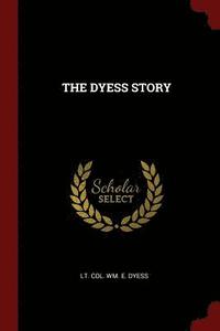 bokomslag The Dyess Story