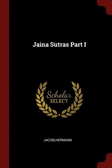 bokomslag Jaina Sutras Part I