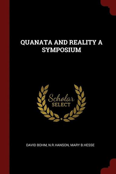 bokomslag Quanata and Reality a Symposium