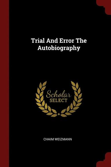 bokomslag Trial And Error The Autobiography