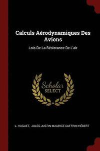 bokomslag Calculs Arodynamiques Des Avions