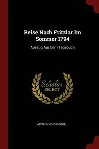 bokomslag Reise Nach Fritzlar Im Sommer 1794