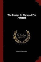 bokomslag The Design Of Plywood For Aircraft